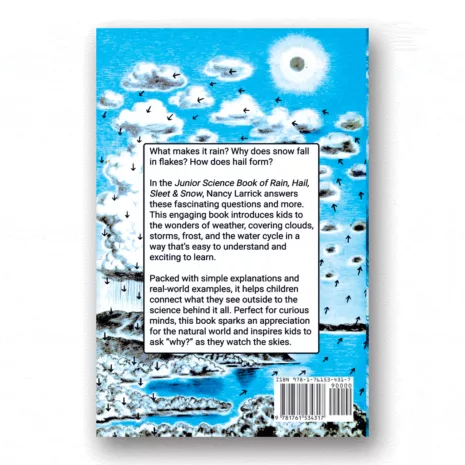 Junior Science Book of Rain, Hail, Sleet & Snow