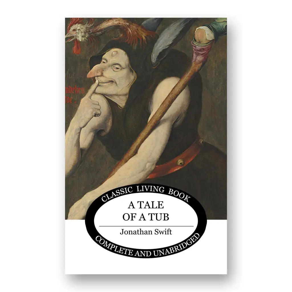 洋書 A Tale of a Tub and Other Works / Swift A Tale of a Tub by Jonathan Swift | Living Book Press